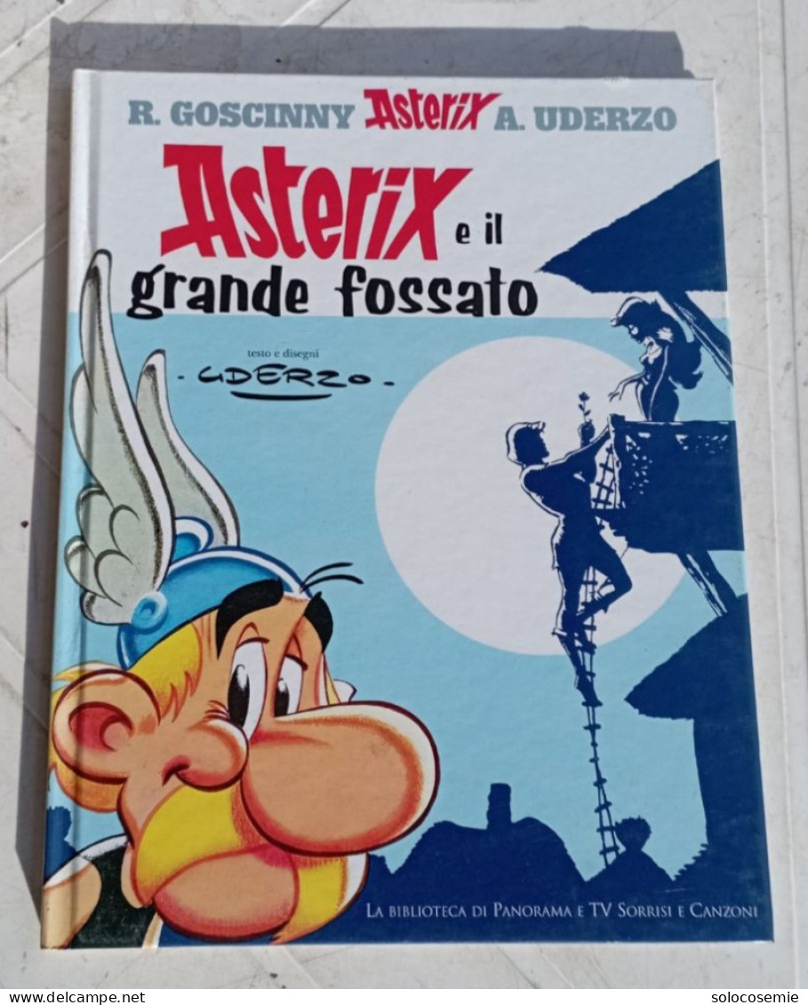 ASTERIX E Il Grande Fossato N. 6 # R. Goscinny E A. Uderzo- 48 Pag.#  26,5x20,5.# 1967/2005 - Humoristiques