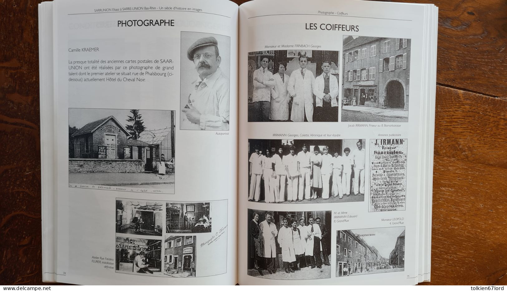 SARRE-UNION Un Siècle D'histoire En Images Georges Irrmann - Alsace