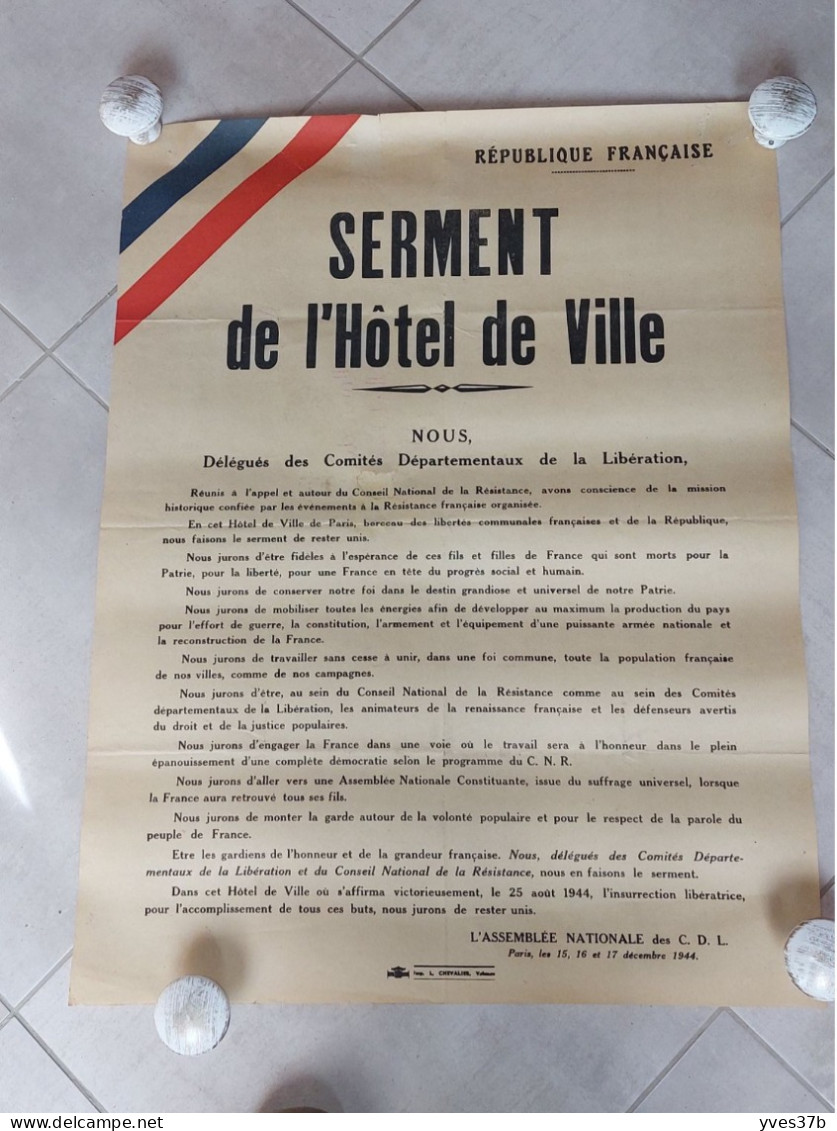 Affiche "SERMENT De L'Hôtel De Ville,  Paris 15 Déç 1944"  50x65 - TTB - Posters