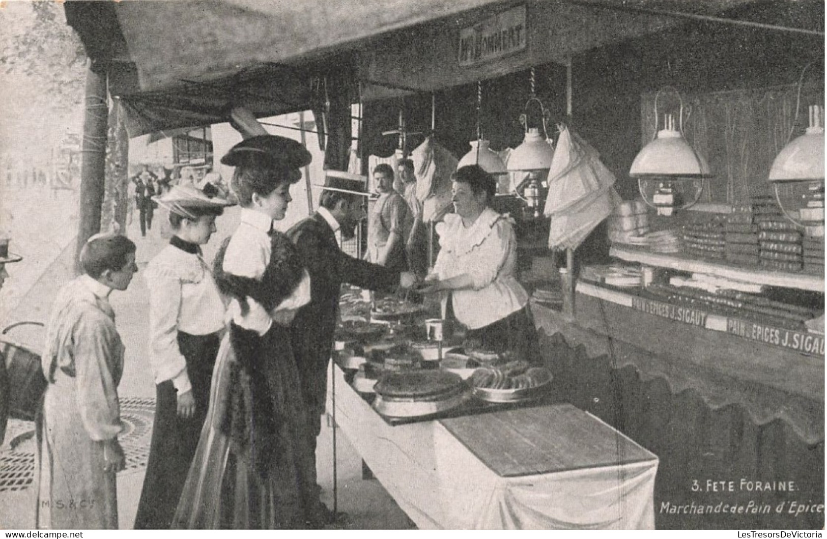 Fête Forraine - Marchande De Pain D'épice - Epice J. Sigaut - Aux 100000 Chapeaux -  Carte Postale Ancienne - Autres & Non Classés