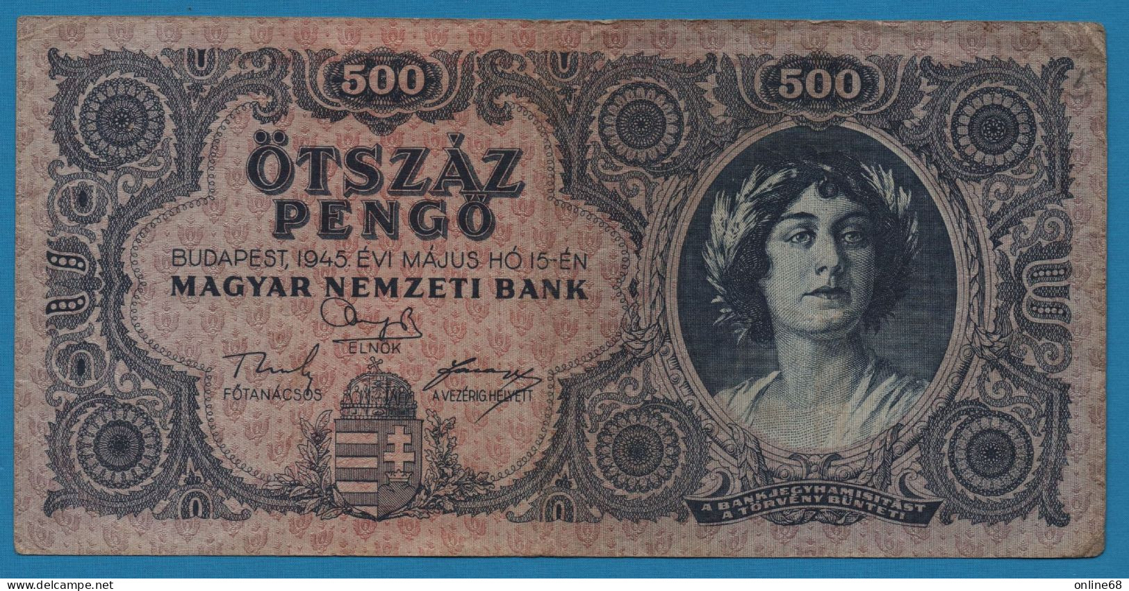 HUNGARY 500 PENGO 15.05.1945 # K028 KM#117x Error Magyar Nemzeti Bank - Hongrie