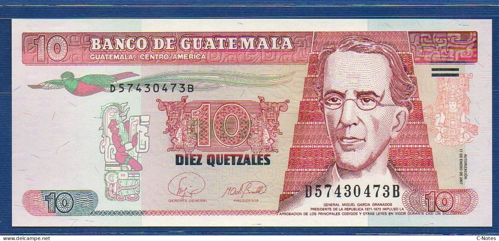 GUATEMALA - P.111b – 10 Quetzales 17.01.2007 UNC Serie D57430473B Printer: Canadian Banknote Company - Guatemala