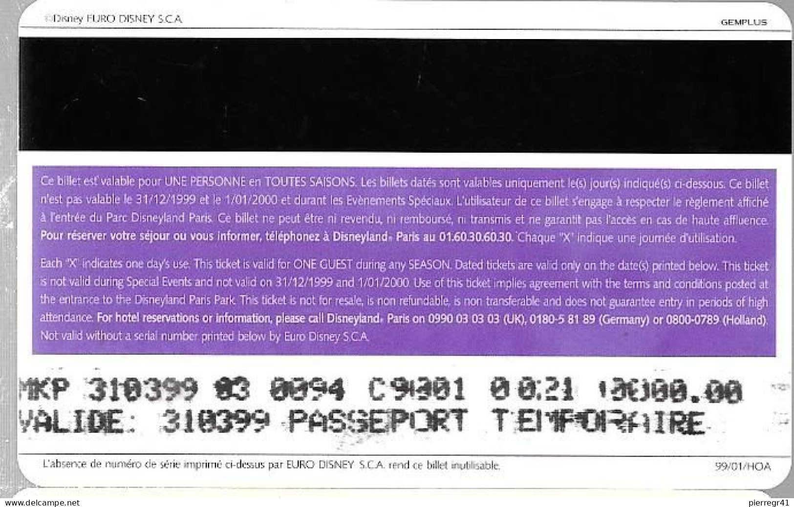 PASS-DISNEYLANDPARIS-CHERIE J AI RETRECI LE PUB-ADULTE-V°VIOLET-Gemplus-99/01/HOA-MKP VAL 31/03/99-PASSEPORT TEMPORAIRE - Disney-Pässe