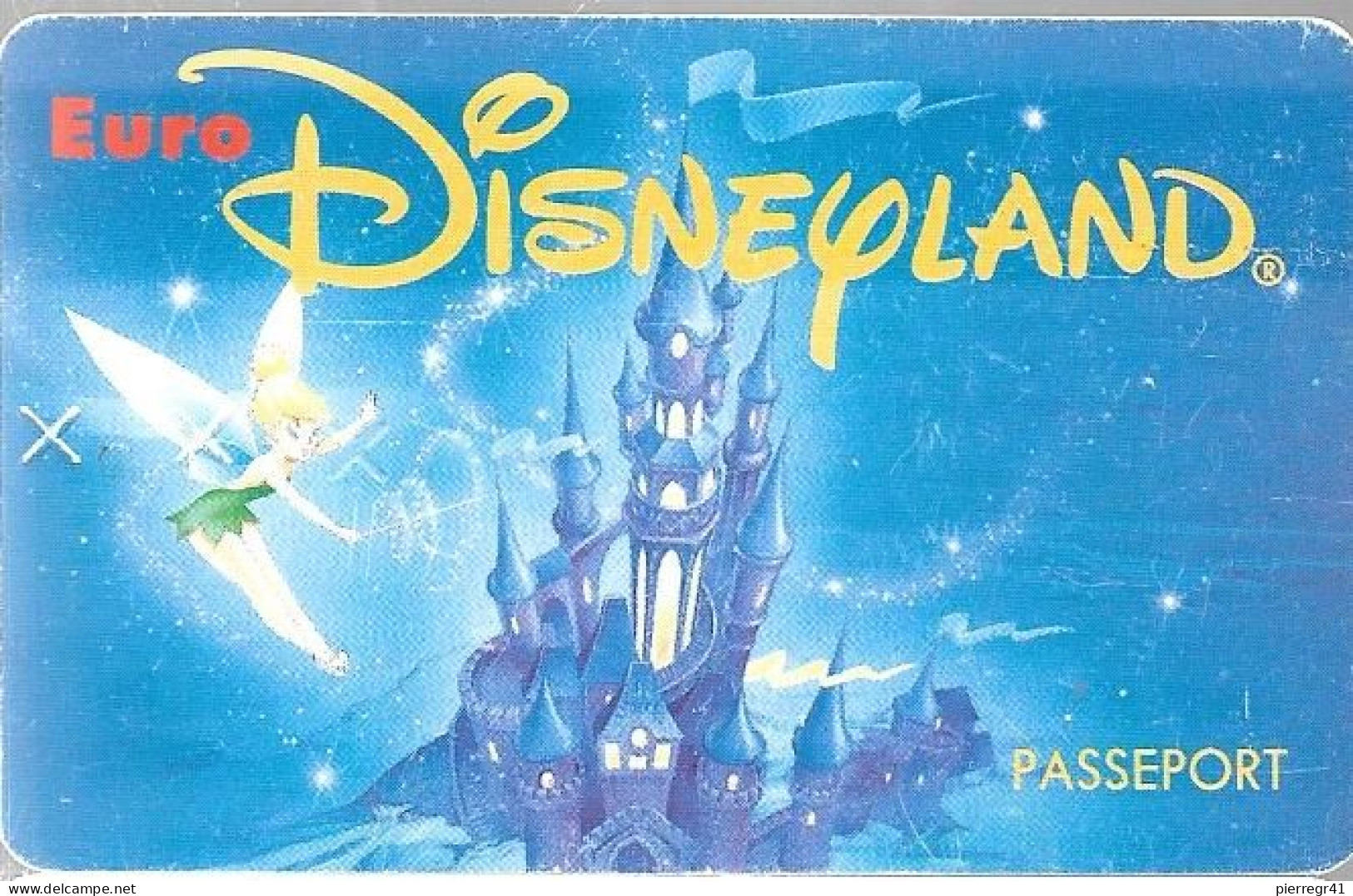 PASS-EURODISNEYLAND-1994-FEE CLOCHETTE-VGS-00059-1 ADULTE+2 ENFANTS-Val 1JOUR-TBE - Toegangsticket Disney