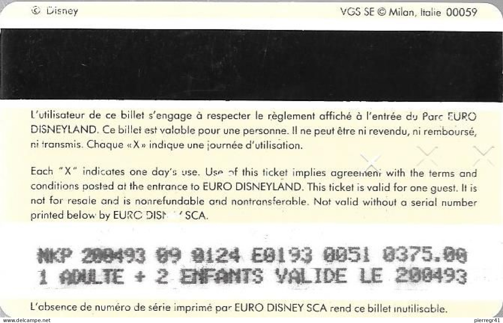 PASS-EURODISNEYLAND-1994-FEE CLOCHETTE-VGS-00059-1 ADULTE+2 ENFANTS-Val 1JOUR-TBE - Disney Passports