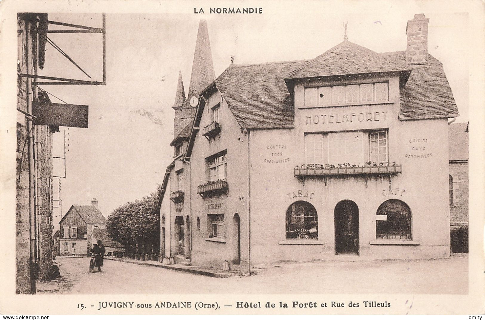 61 Juvigny Sous Andaine Hotel De La Foret Et Rue Des Tilleuls CPA  Cachet 1943 - Juvigny Sous Andaine