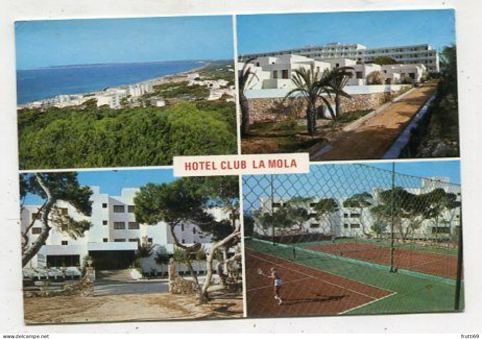 AK 127912 SPAIN - Formentera - Hotel Club La Mola - Formentera