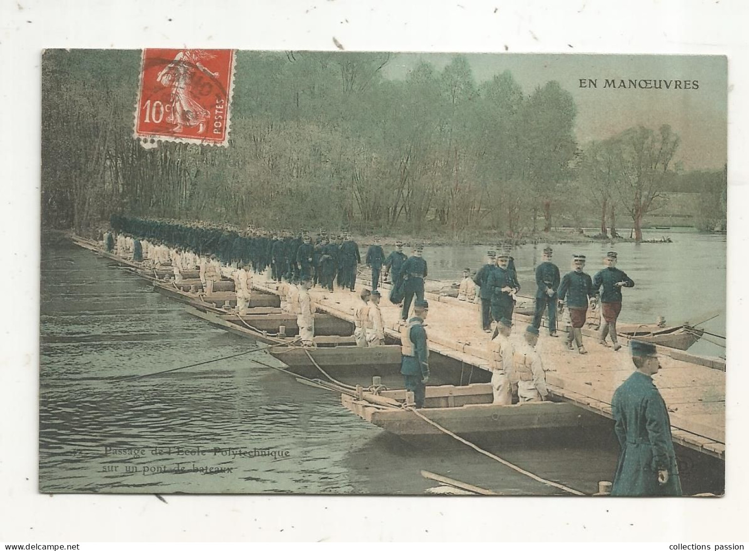 Cp ,militaria , En  Manoeuvres Passage De L'école Polytechnique Sur Un Pont De Bateaux ,  Voyagée 1912 - Manovre