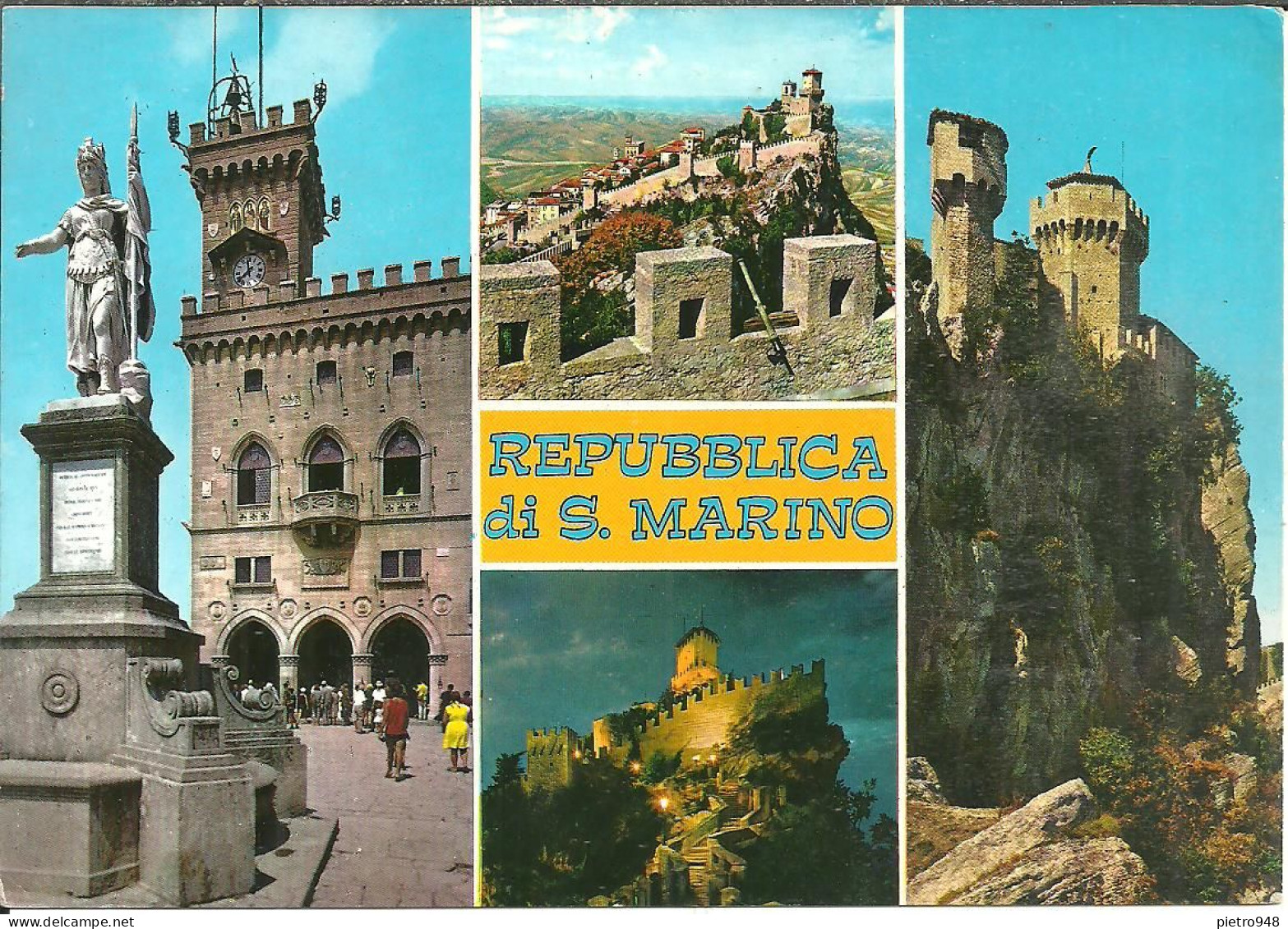 Repubblica Di San Marino, Vedute Palazzo Dei Reggenti E Statua Libertà, Prima Torre, Prima Torre Di Notte, Seconda Torre - San Marino