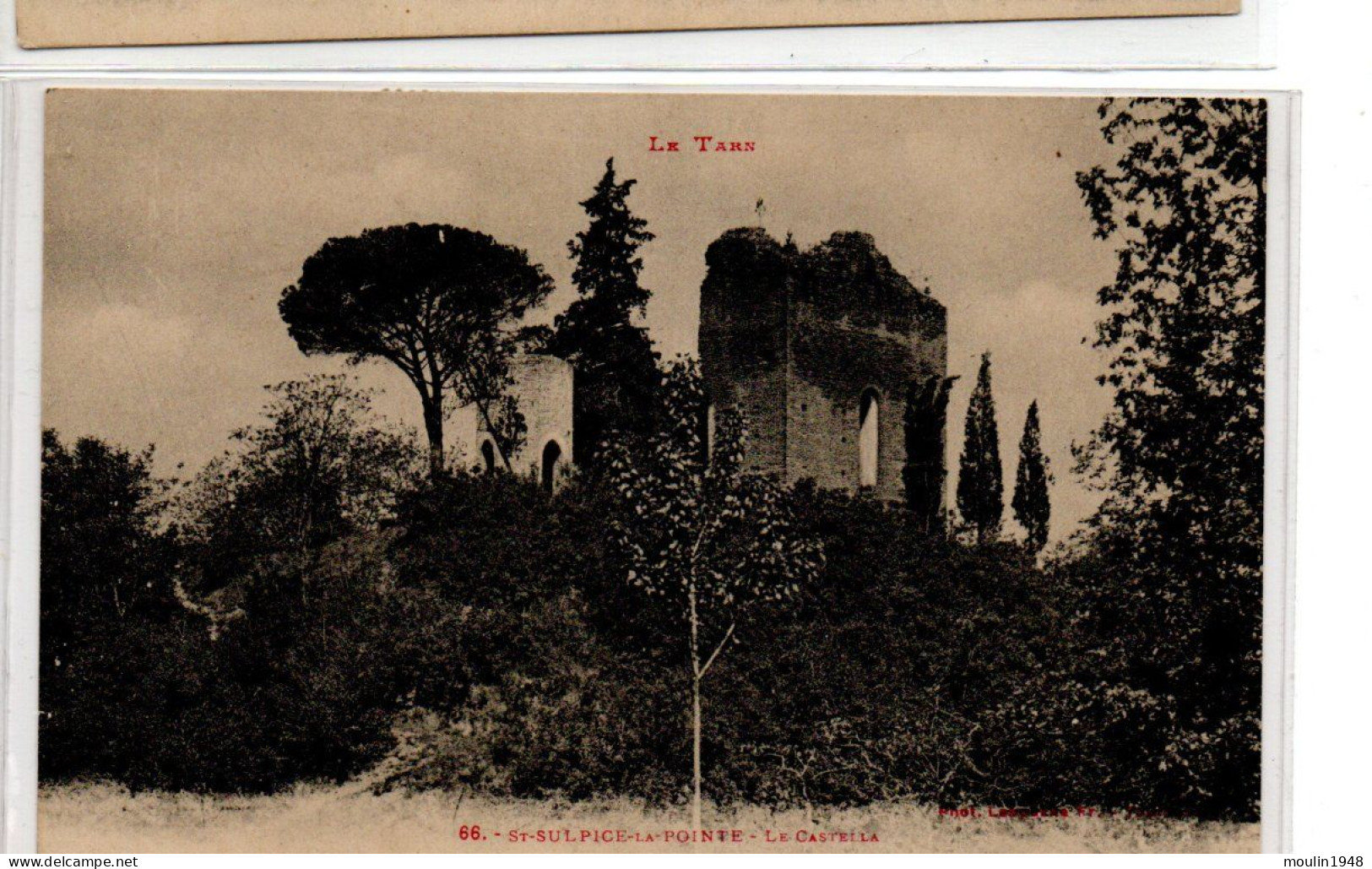 81 Saint Sulpice La Pointe Tarn Edition Labouche N°66 Le Castella - Saint Sulpice