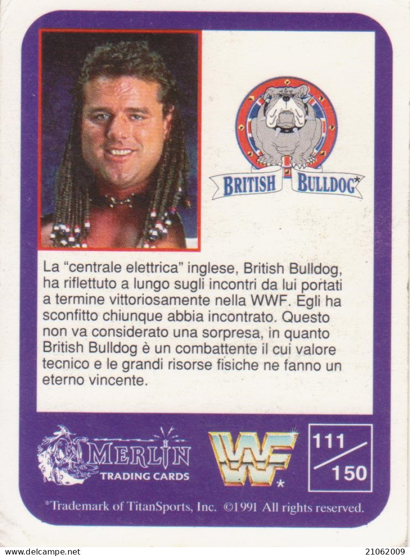 111/150 BRITISH BULLDOG - WRESTLING WF 1991 MERLIN TRADING CARD - Tarjetas