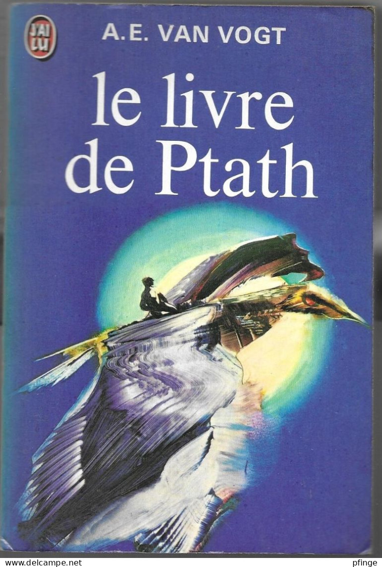 Le Livre De Ptah Par A.E. Van Vogt - J'ai Lu N°463 - J'ai Lu