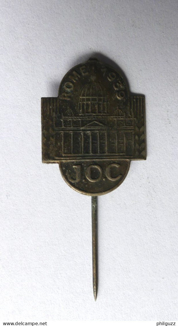 RARE EPINGLETTE En Métal J.O.C JEUNESSE OUVRIERE CHRETIENNE - ROME 1939 - VATICAN - Pez