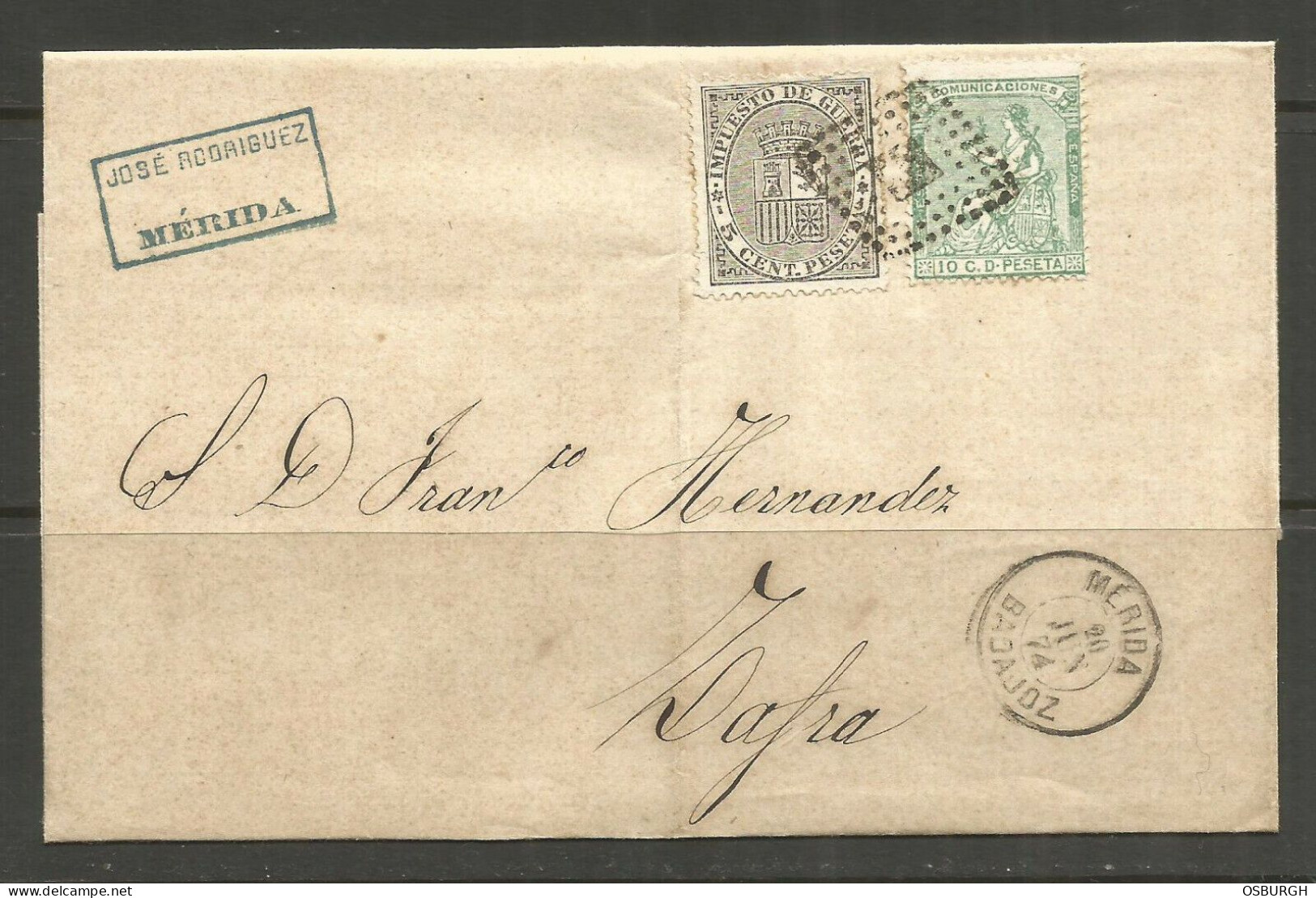 SPAIN. 1874. FOLDED ENVELOPE. MERIDA BADAJOZ TO ZAFRA. JOSE RODRIGUEZ. - Briefe U. Dokumente