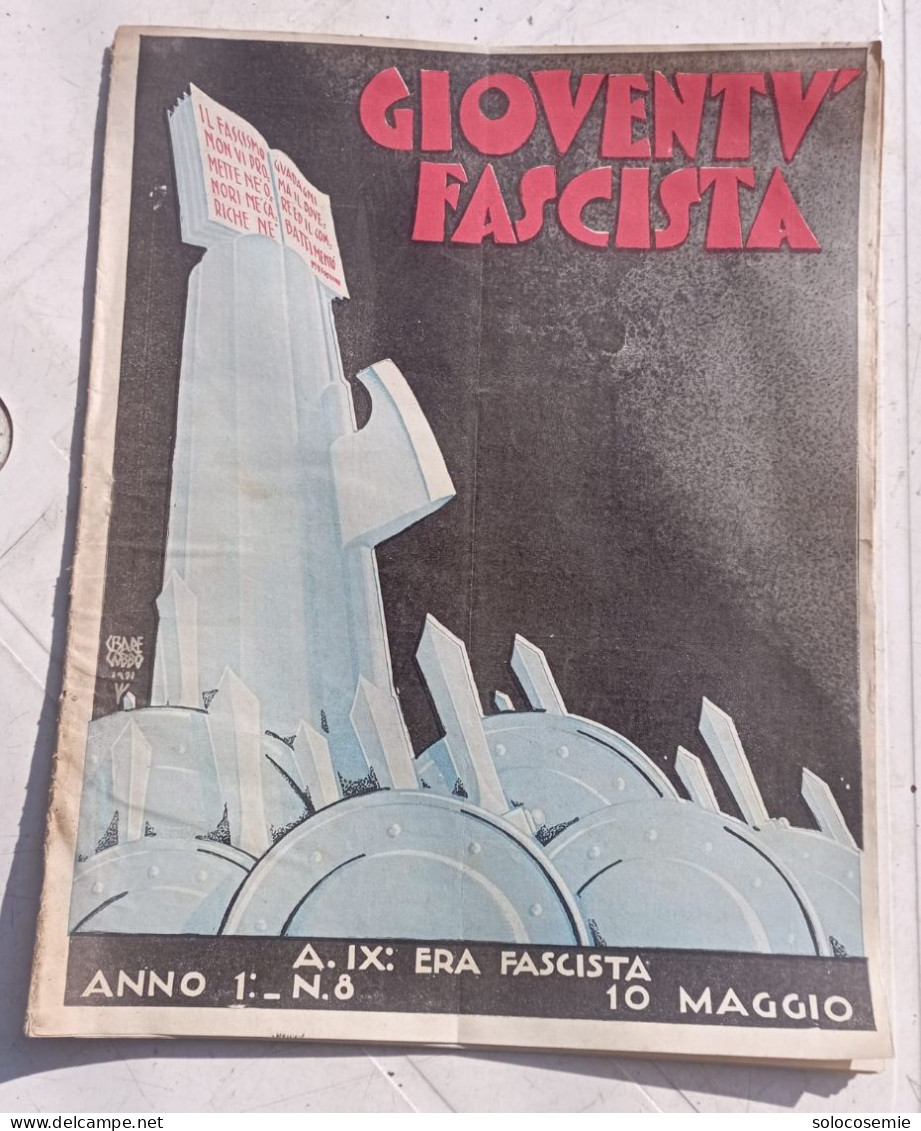 Gioventù Fascista  -1931 N. 8  Del 10 Maggio - Buone Condizioni - Italiano