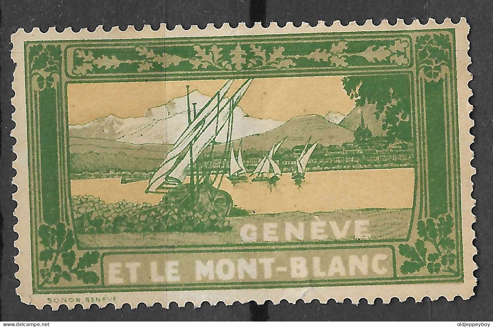 WWI WW1 Vignette Cinderella GENEVE Et Le MONT-BLANC Mountain Montagne Vignette Poster Stamp Label Switzerland Suisse - Vignetten (Erinnophilie)