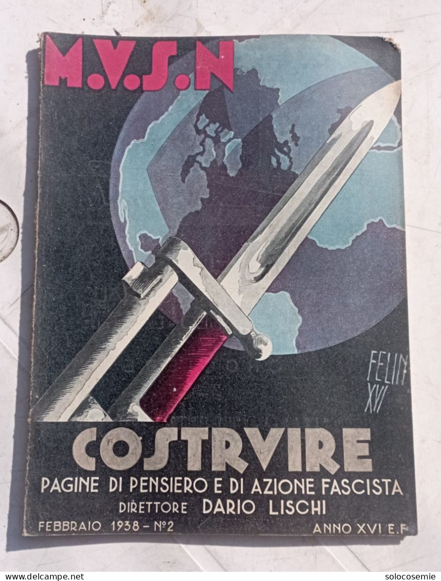 1938, N.2 Febbraio  - COSTRUIRE  Pagine Di Pensiero E Di Azione Fascista - Direttore Dario Lischi - - Italiano