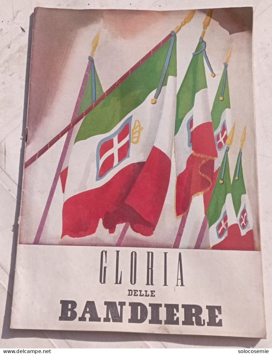 GLORIA DELLE BANDIERE - 1942, Quasi Interamente Fotografico - Italienisch