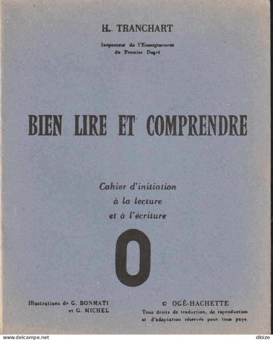 Manuel Scolaire. Bien Lire Et Comprendre. Initiation à La Lecture Et à L'écriture. Niveau 0. Imprimé à Casablanca. - 0-6 Años