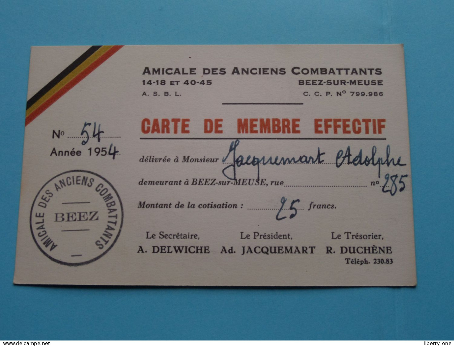 AMICALE Des Anciens COMBATTANTS Beez-Sur-Meuse > België ( Zie / Voir Scans ) 1954 ( Carte De Membre ) ! - Lidmaatschapskaarten
