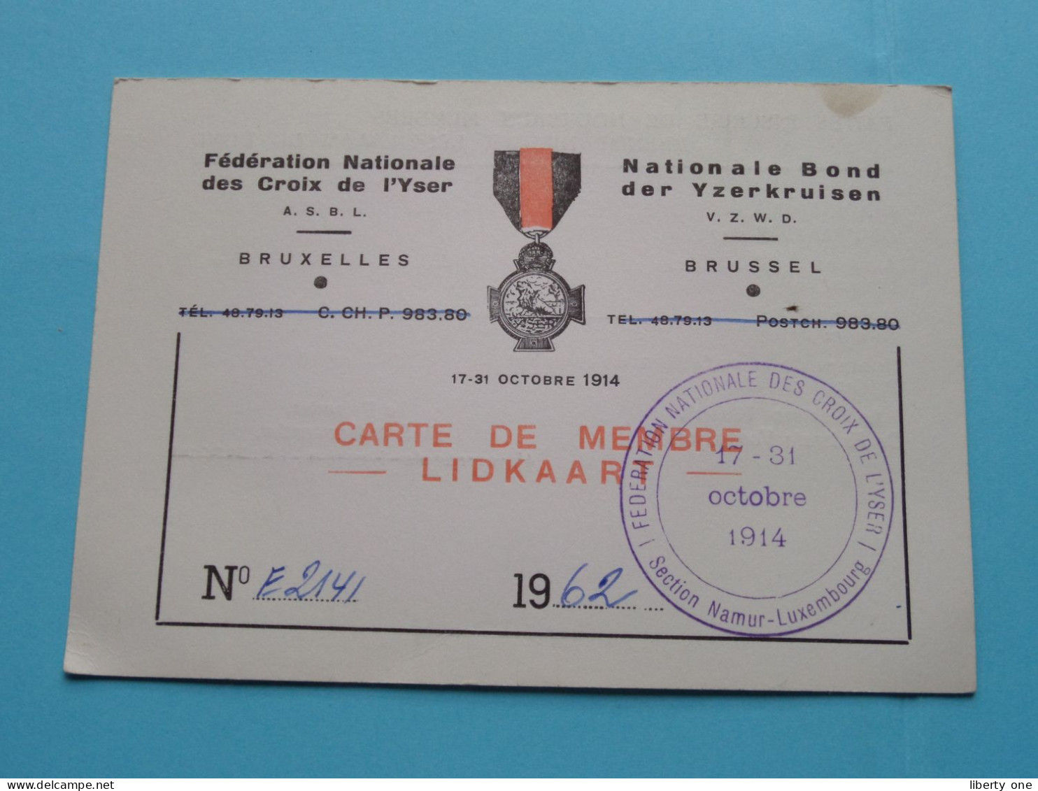 Féd. Nat. Des CROIX De L'YSER - Bond Der IJZERKRUISEN ( Zie / Voir Scans ) 1962 ( Carte De Membre ) ! - Mitgliedskarten