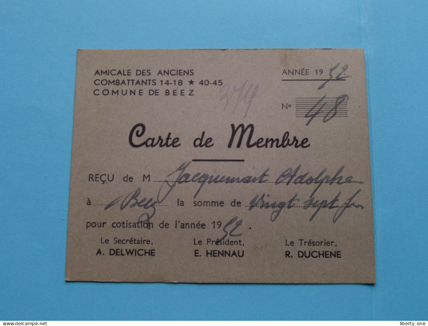 Am. Des Anciens COMBATTANTS 14-18 * 45-45 Com. De BEEZ ( Zie / Voir Scans ) 1952 ( Carte De Membre ) ! - Cartes De Membre