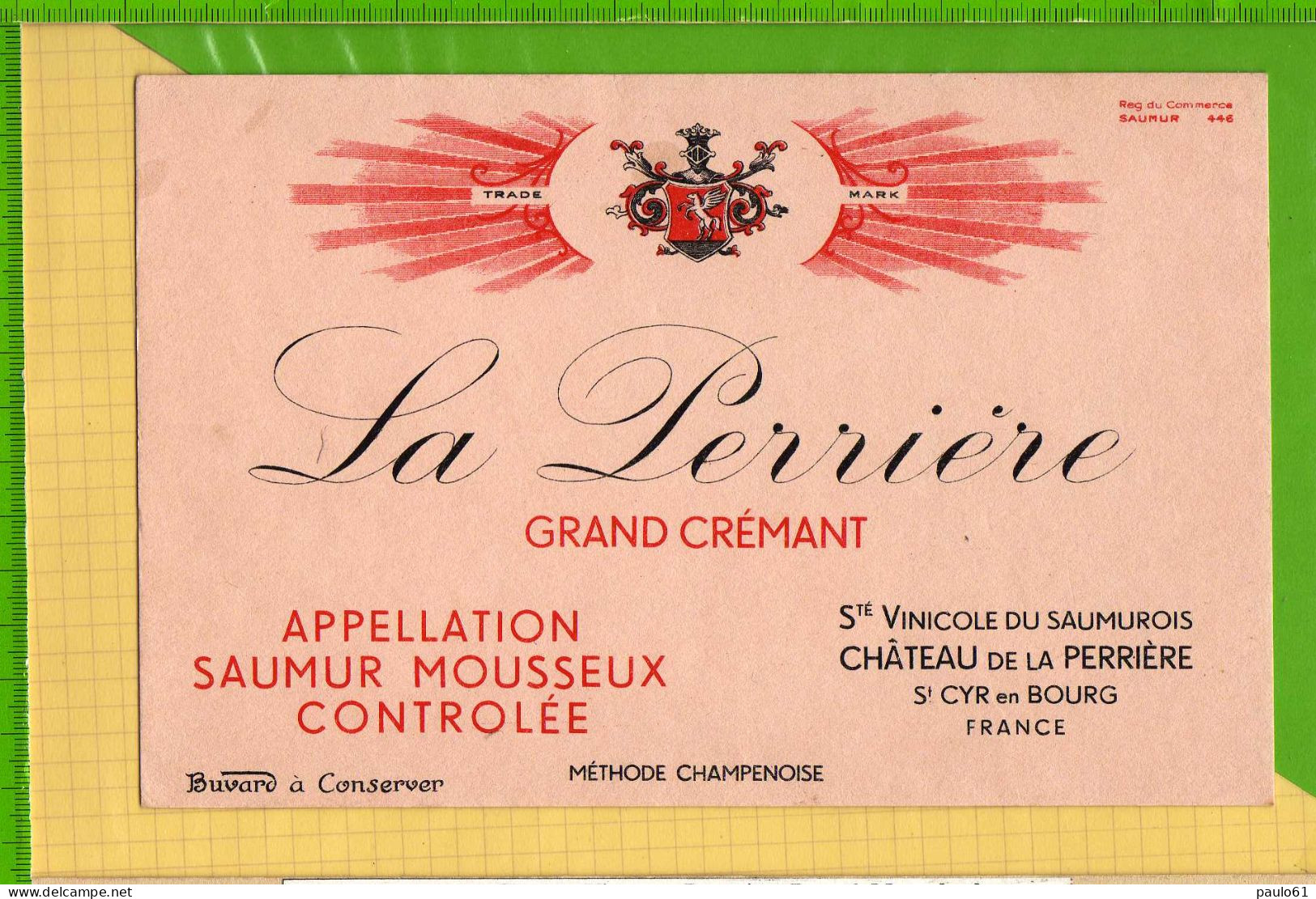 Buvard & Blotting Paper : Saumur LA PERRIERE  Grand Cremant - Licores & Cervezas