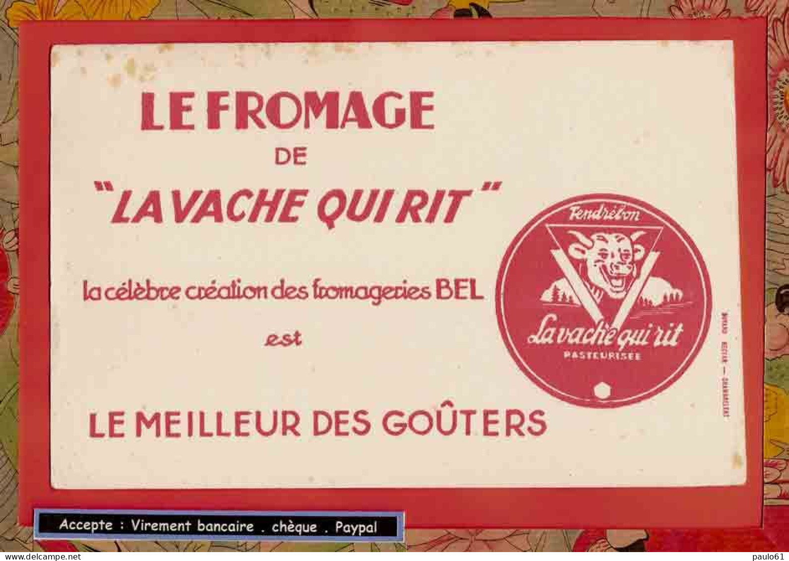 BUVARD / Fromage La VACHE QUI RIT Medaillon - Produits Laitiers