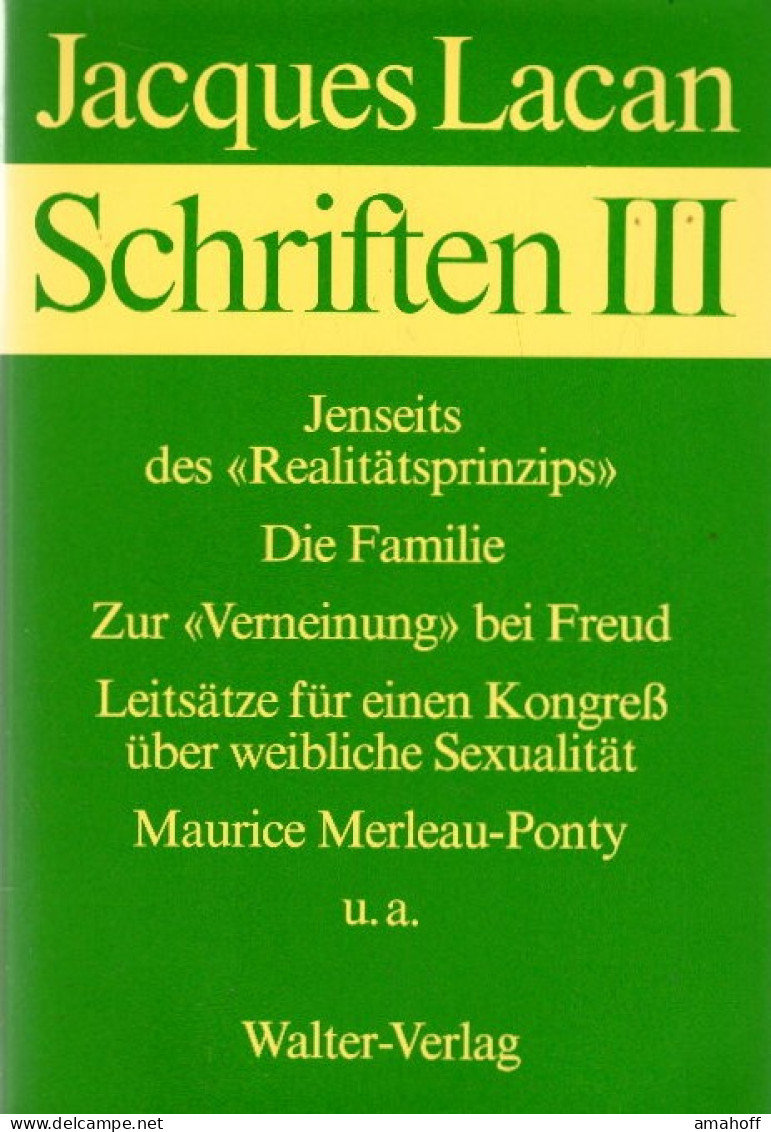 Lacan, Jacques: Schriften; Teil: 3. - Psychology