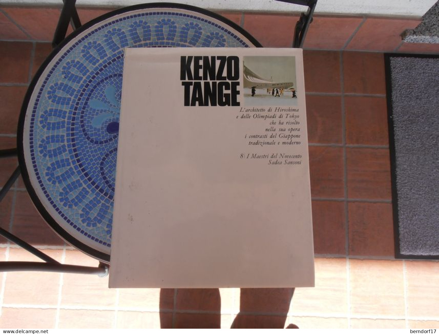 I Maestri Del Novecento KENZO TANGE - Sadea Sansoni 1969 - Arts, Antiquités