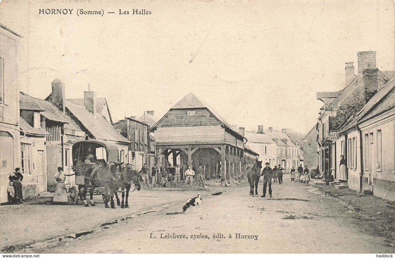 HORNOY : LES HALLES - Hornoy Le Bourg