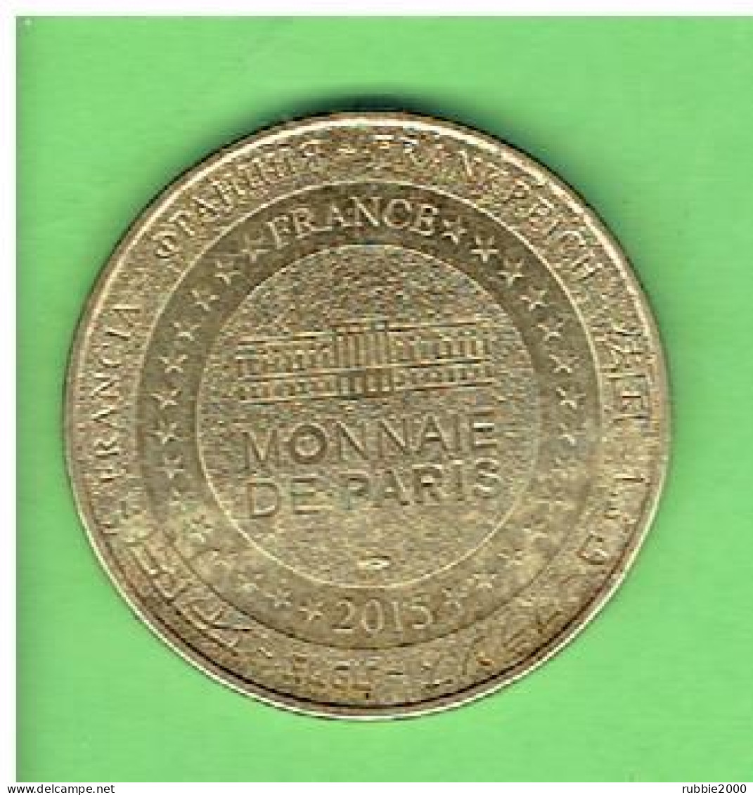 CHATEAU D AMBOISE 2015 MEDAILLE A NETTOYER MONNAIE DE PARIS - 2015