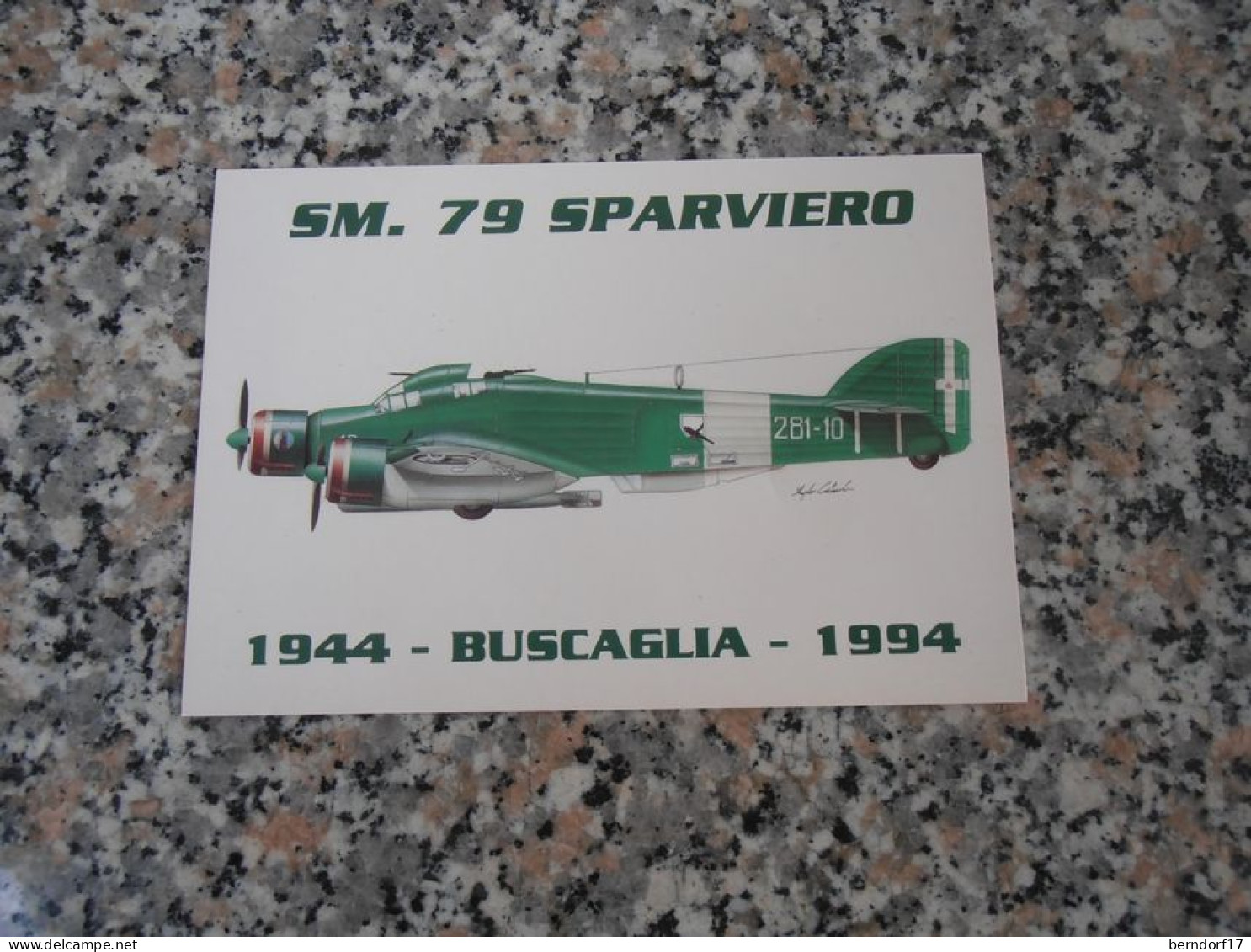 A.A.A.-ASSO.NE ARMA AERONAUTICA 1944-1994 CARTOLINA ED. LIMITATA 579/1000 - S.M.79 - CARLO EMANUELE BUSCAGLIA - Aviazione