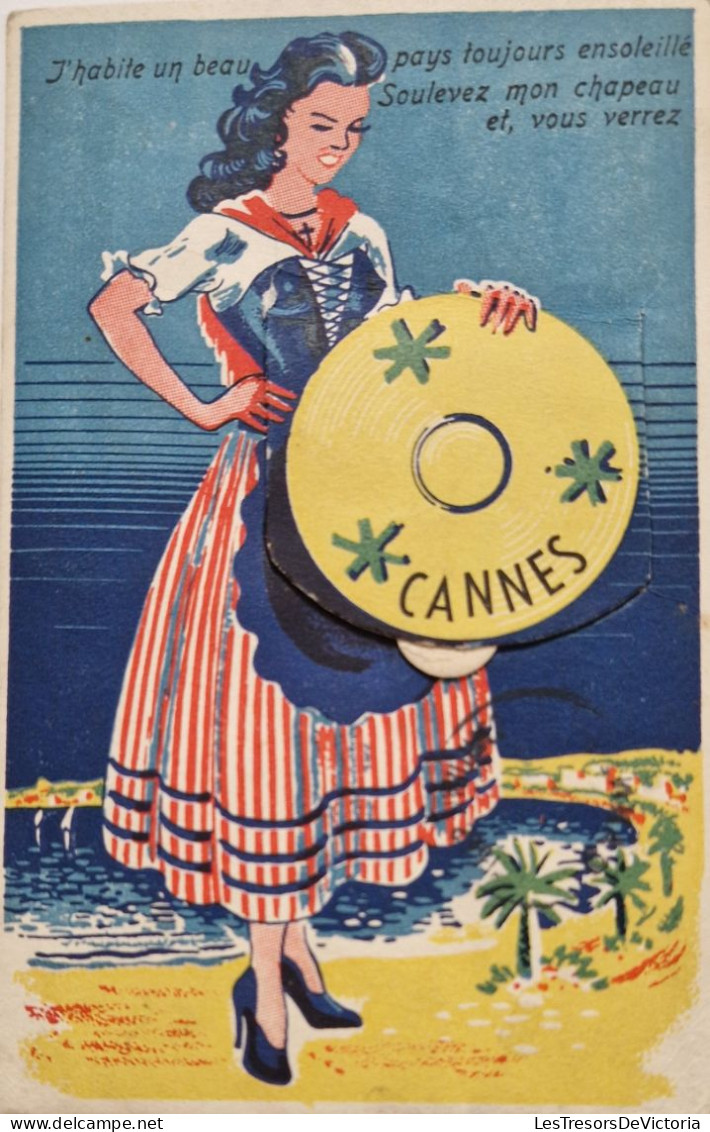 FANTAISIES - A SYSTEMES -  J'habite Un Pays Toujourd Ensoleillé Soulevez Mon Châpeau - CANNES - Carte Postale Ancienne - Cartoline Con Meccanismi