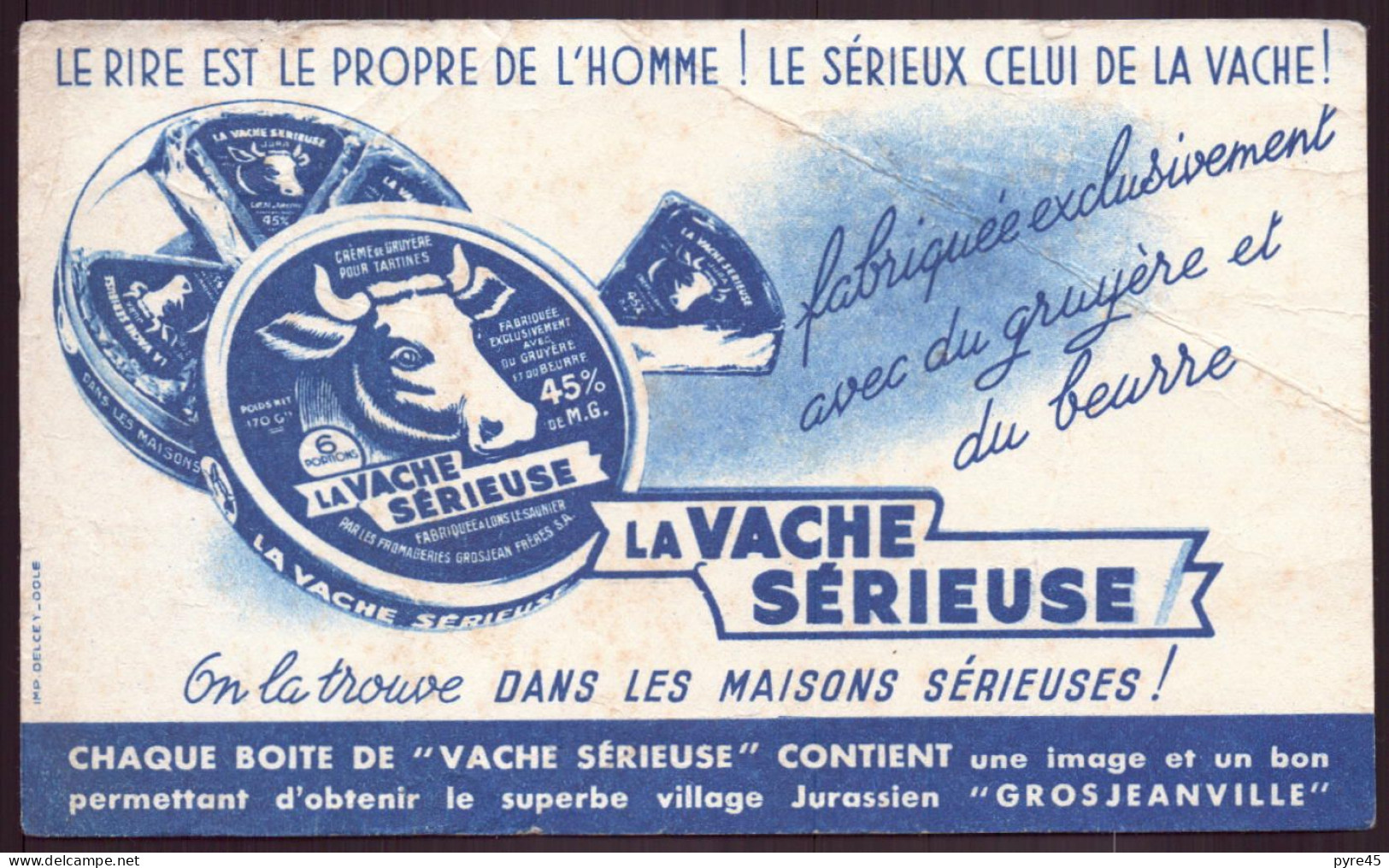 Buvard ( 17,5 X 10,5 Cm ) " La Vache Sérieuse   " ( Pliures, Rousseurs ) - Produits Laitiers