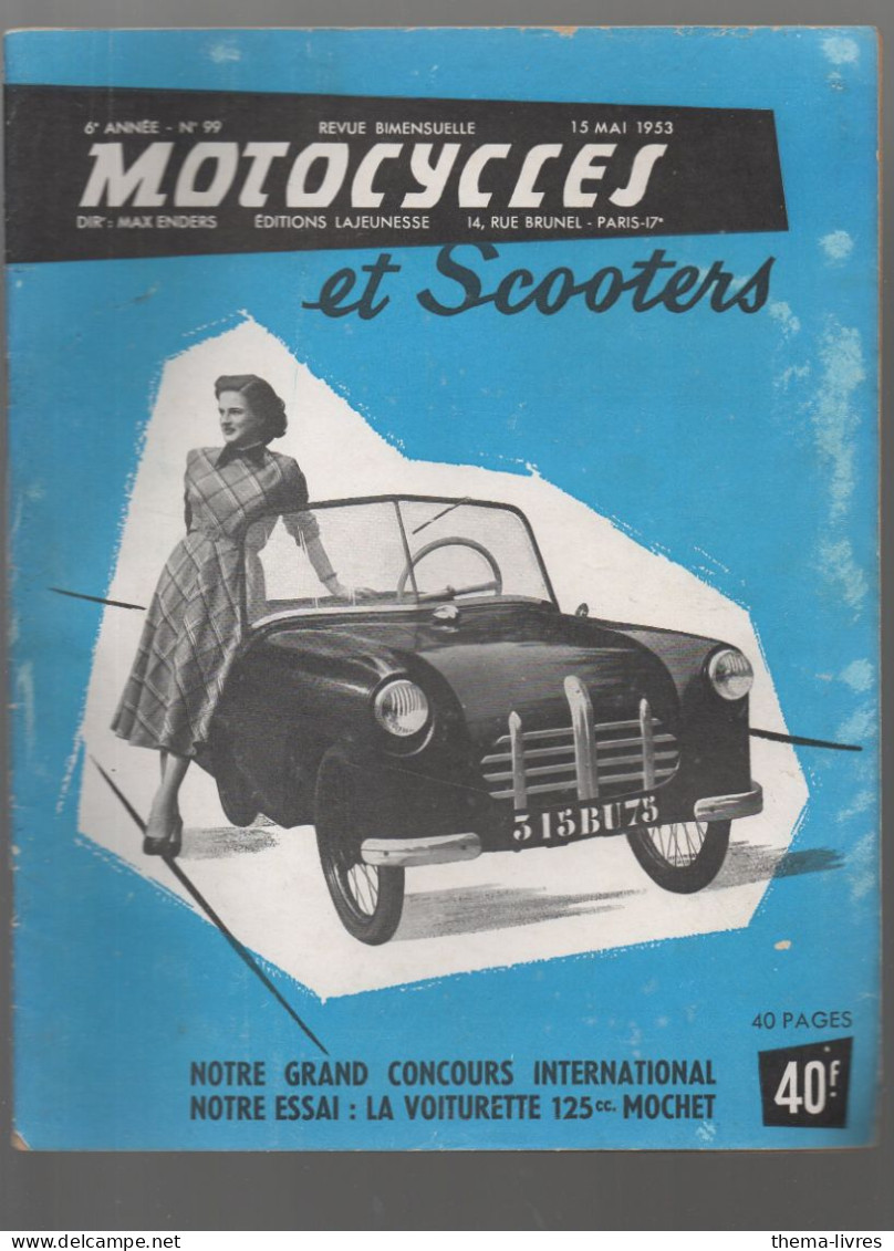 Revue MOTOCYCLES ET SCOOTERS  N°99 Du 15 Mai   1953  (CAT5256) - Motorrad