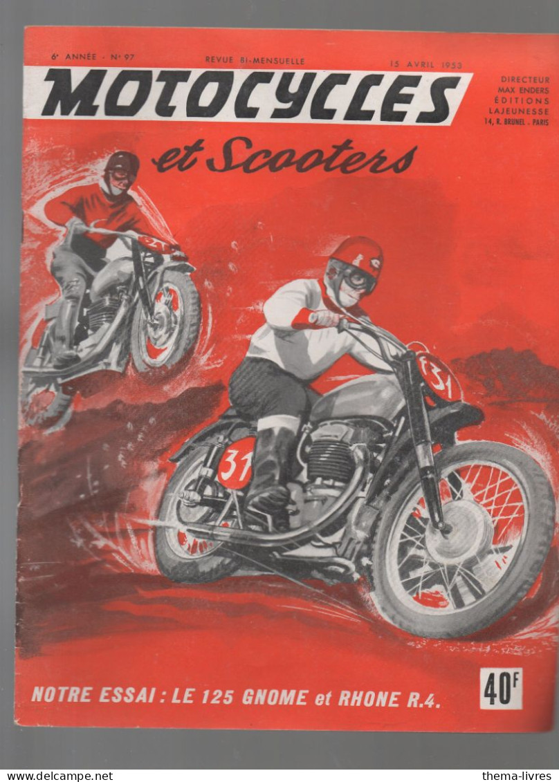 Revue MOTOCYCLES ET SCOOTERS  N°97 Du 15 Avril 1953  (CAT5258) - Moto