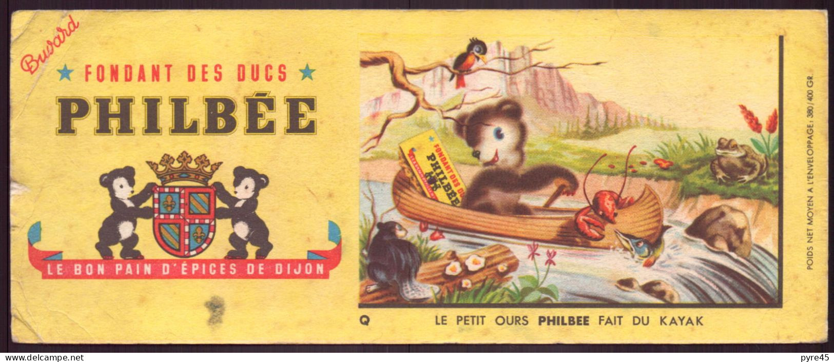 Buvard ( 20,5 X 8,5 Cm ) " Fondant Des Ducs Philbée " Le Petit Ours Fait Du Kayak ( Pliures, Rousseurs, écritures ) - Gingerbread