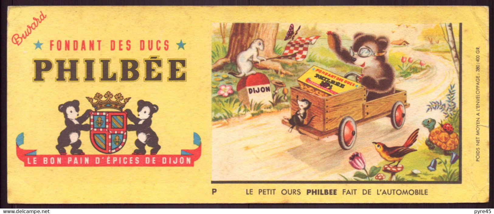 Buvard ( 20,5 X 8,5 Cm ) " Fondant Des Ducs Philbée " Le Petit Ours Fait De L'automobile ( Pliures, Rousseurs ) - Pain D'épices