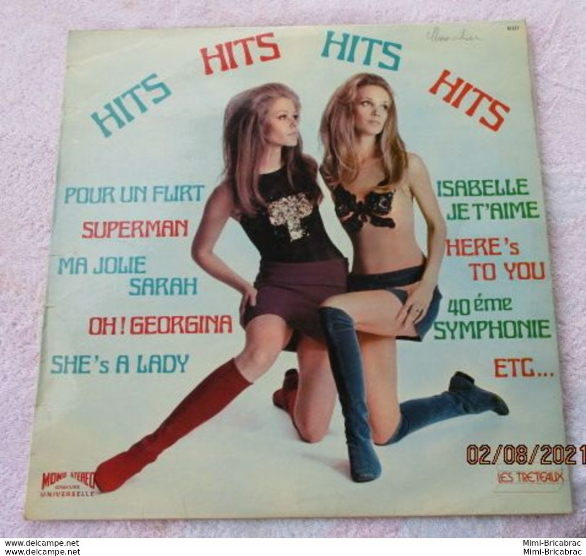 Suite Décés : Coté 7 Euros !! 33T HITS HITS HITS Vinyle LP 12" THE MUSIC SWEEPERS - SAD LIZA Pin'up TRETEAUX - Hit-Compilations