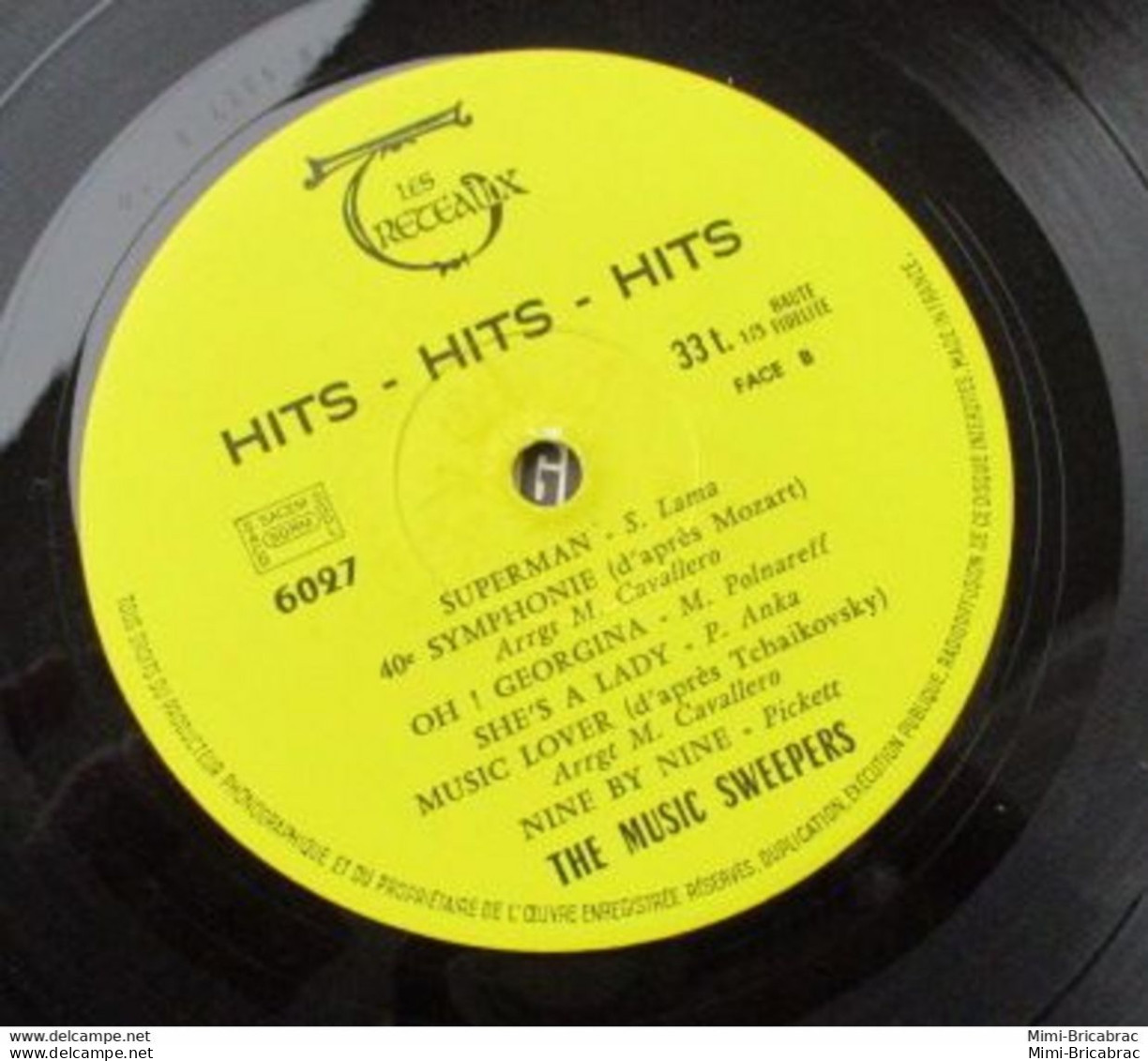 Suite Décés : Coté 7 Euros !! 33T HITS HITS HITS Vinyle LP 12" THE MUSIC SWEEPERS - SAD LIZA Pin'up TRETEAUX - Compilations
