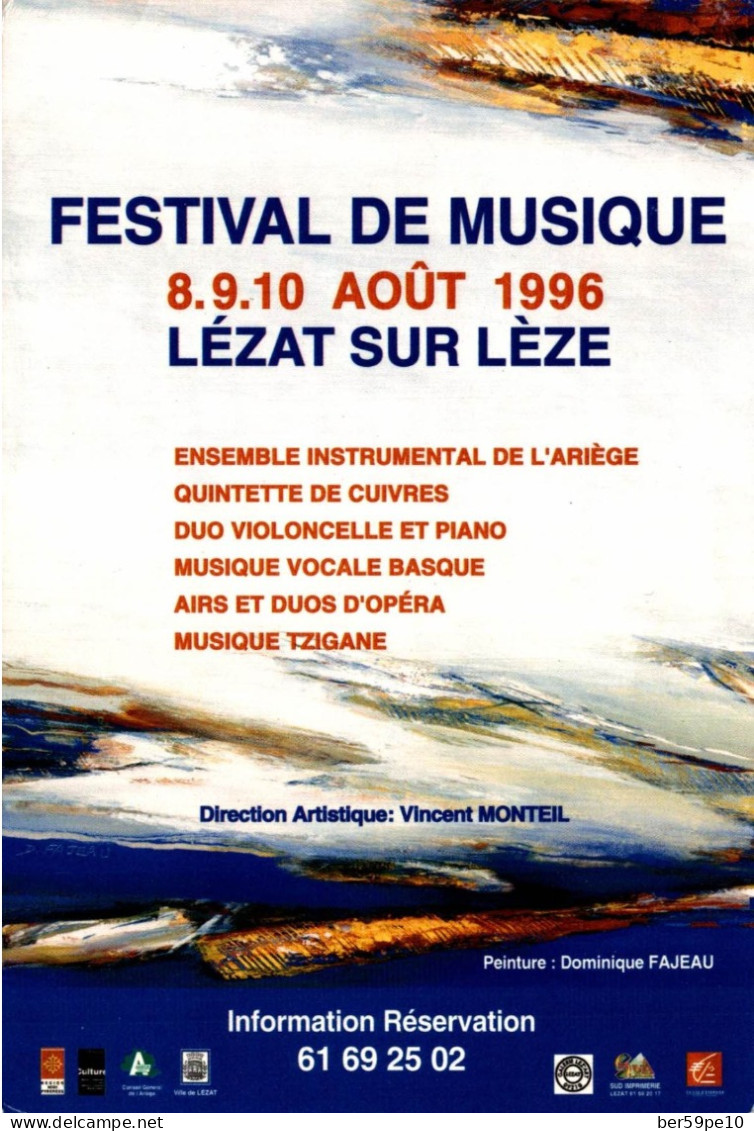 09 LEZAT SUR LEZE FESTIVAL DE MUSIQUE 8.9.10 AOUT 1996 DIRECTION ARTISTIQUE VINCENT MONTEIL (CARTE PUBLICITAIRE) - Lezat Sur Leze