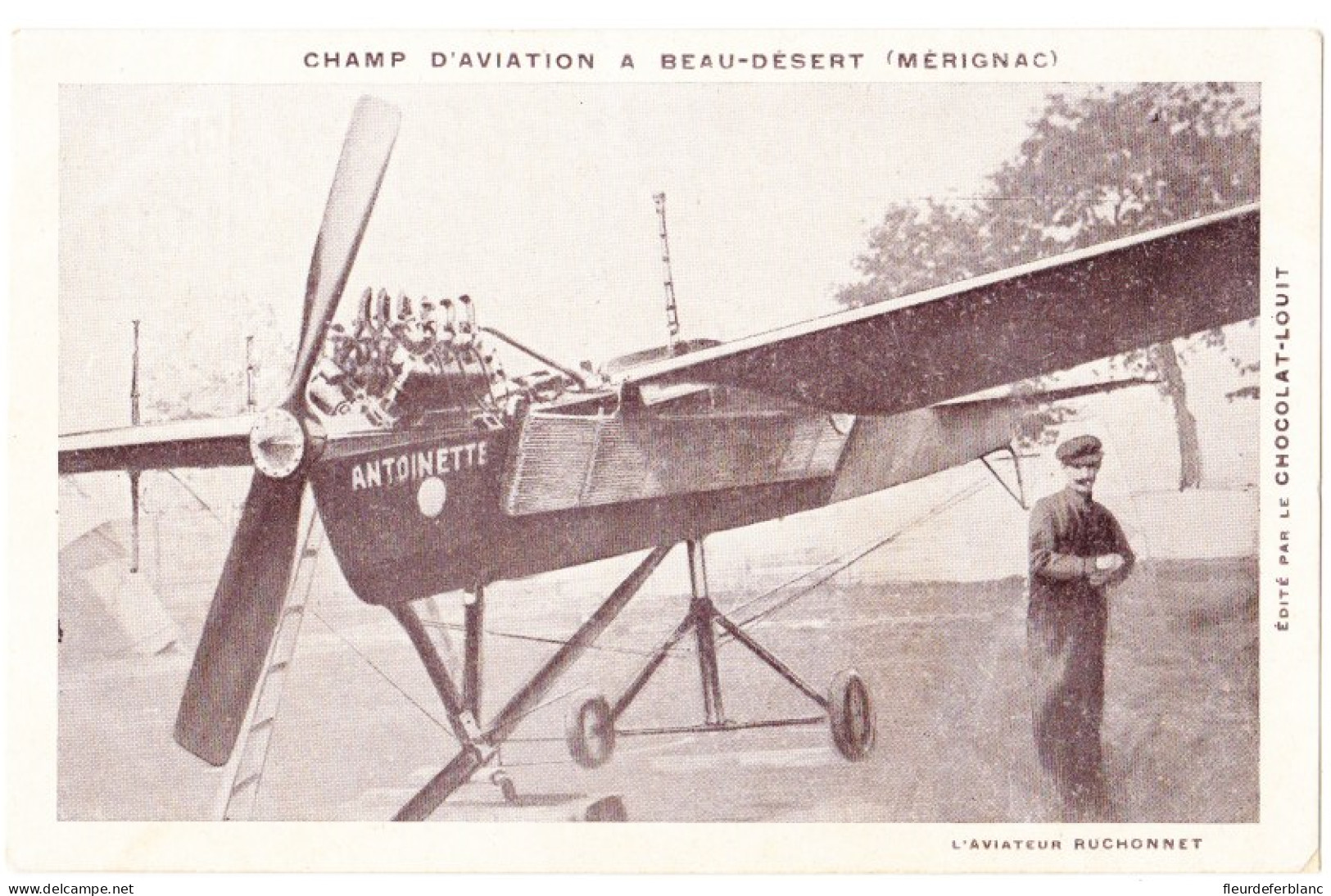 Mérignac (33) - CPA - Champ D'aviation à BEAU-DESERT - L'aviateur Ruchonnet Et L'avion Antoinette - Chocolat Louit - Merignac