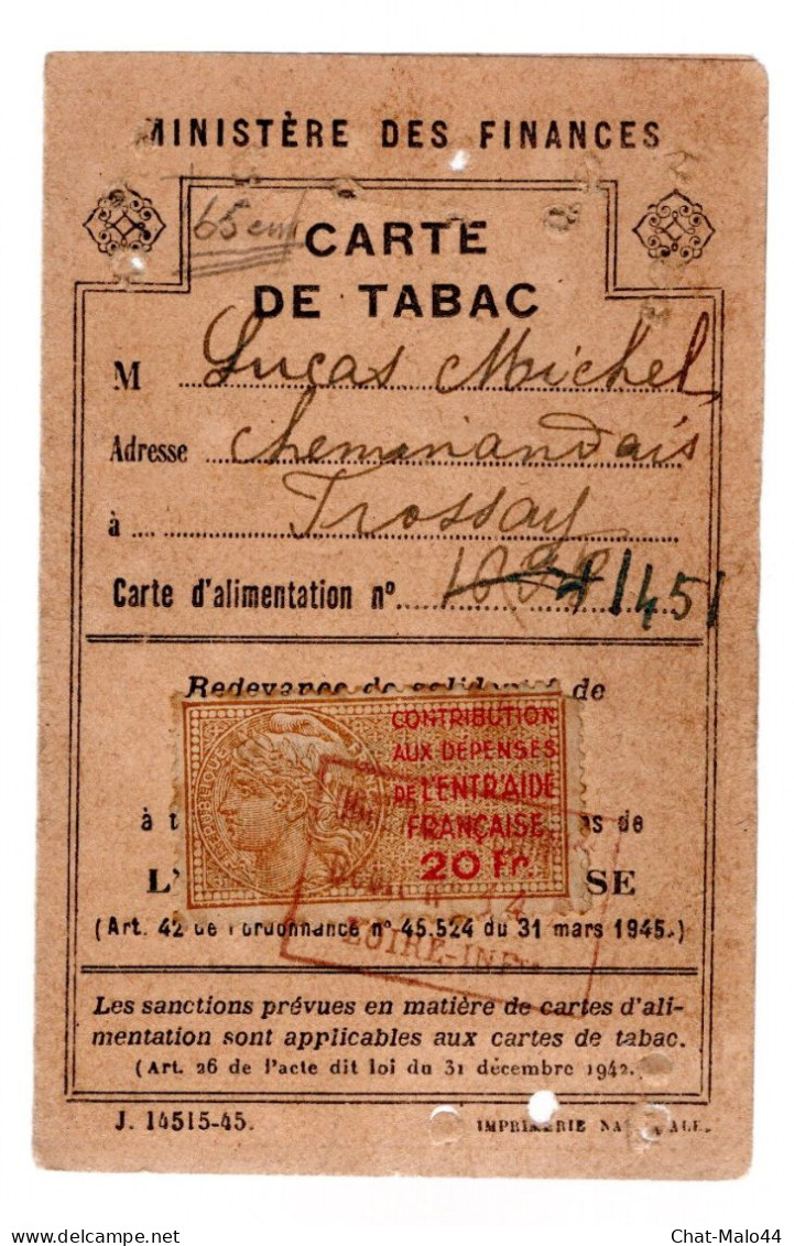 Frossay. Carte De Rationnement De Tabac. 7/11/1946. Carte Avec Timbre Fiscal De L'Entr'aide Française, 20F Bistre-rouge - Documents