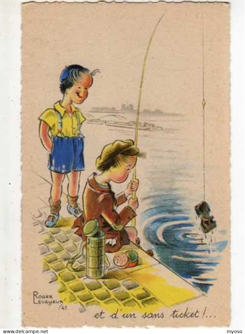 Roger LEVASSEUR Et D'un Sans Ticket, Enfant Pechant Une Chaussure, Peche A La Ligne - Levasseur, Roger