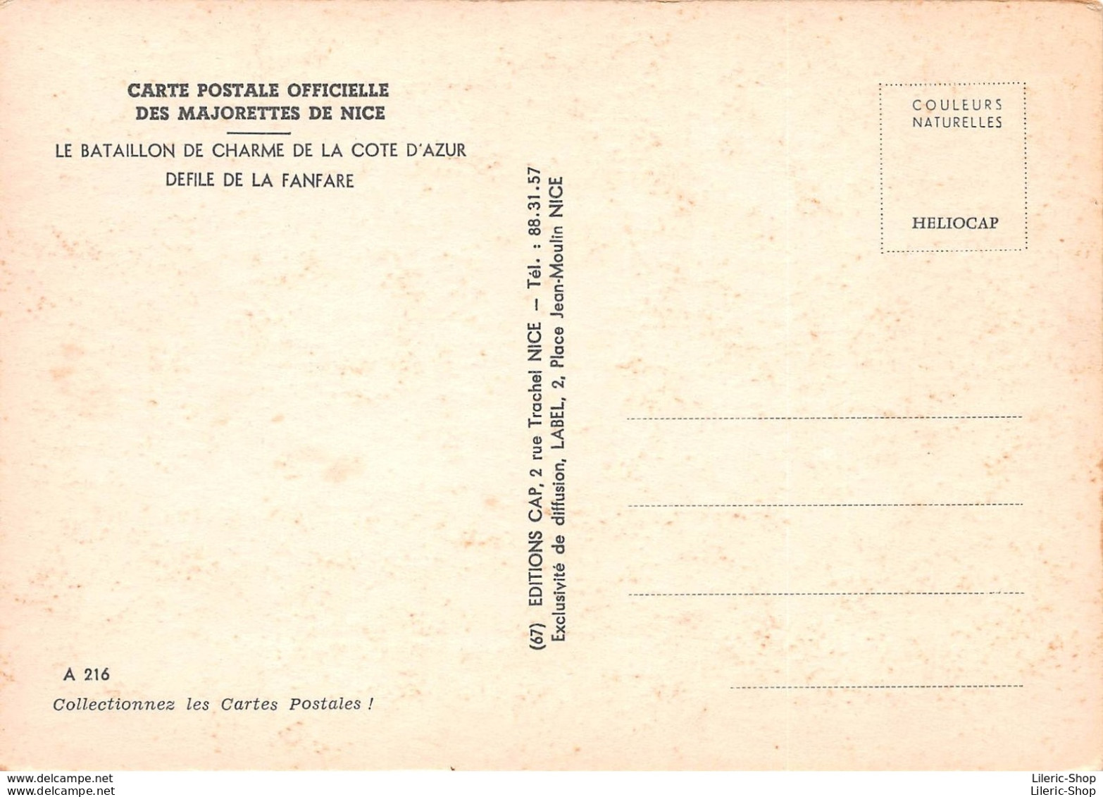 Nice (06) - Carte Postale Officielle Des MAJORETTES De NICE - Le Bataillon De Charme De La Côte D'Azur - Éd. CAP - Autres & Non Classés