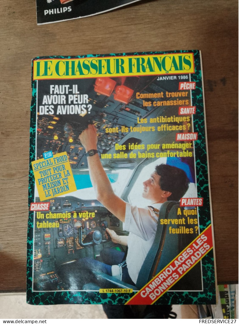 92 // LE CHASSEUR FRANCAIS  / FAUT-IL AVOIR PEUR DES AVIONS ?   / N° 1067/ 1986 - Chasse & Pêche