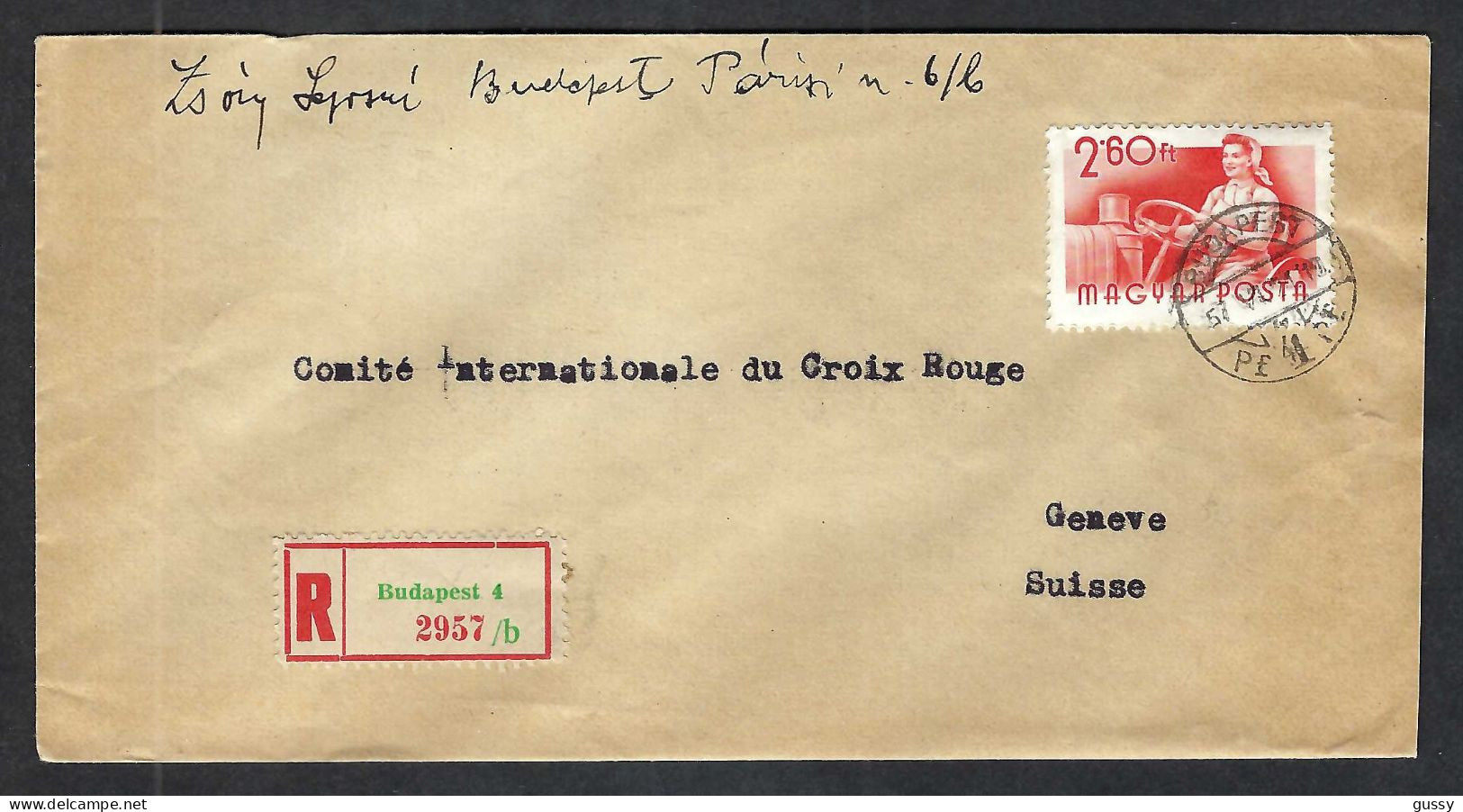 HONGRIE 1957: LSC Rec. De Budapest Pour La Croix-Rouge De Genève - Storia Postale