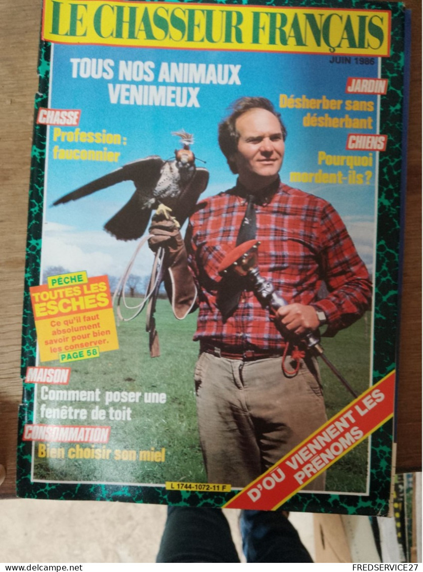 92 // LE CHASSEUR FRANCAIS  / Tous Nos Animaux Vénimeux  / D'OU VIENNENT LES PRENOMS  / N° 1072 / 1986 - Chasse & Pêche