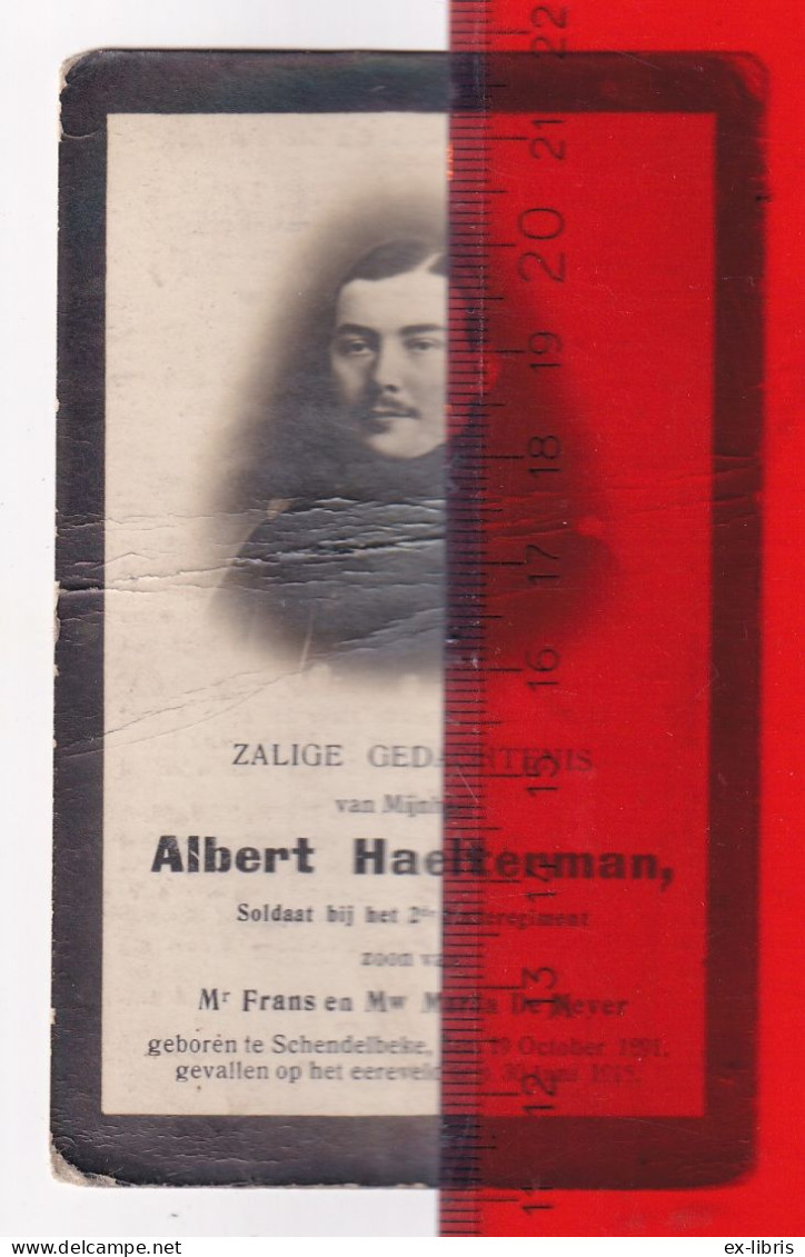 SCHENDELBEKE - EREVELD - Albert Haelterman ° Schendelbeke 19/10/1891 † Ereveld 30/06/1916, Soldaat 2e Linieregiment - Documents